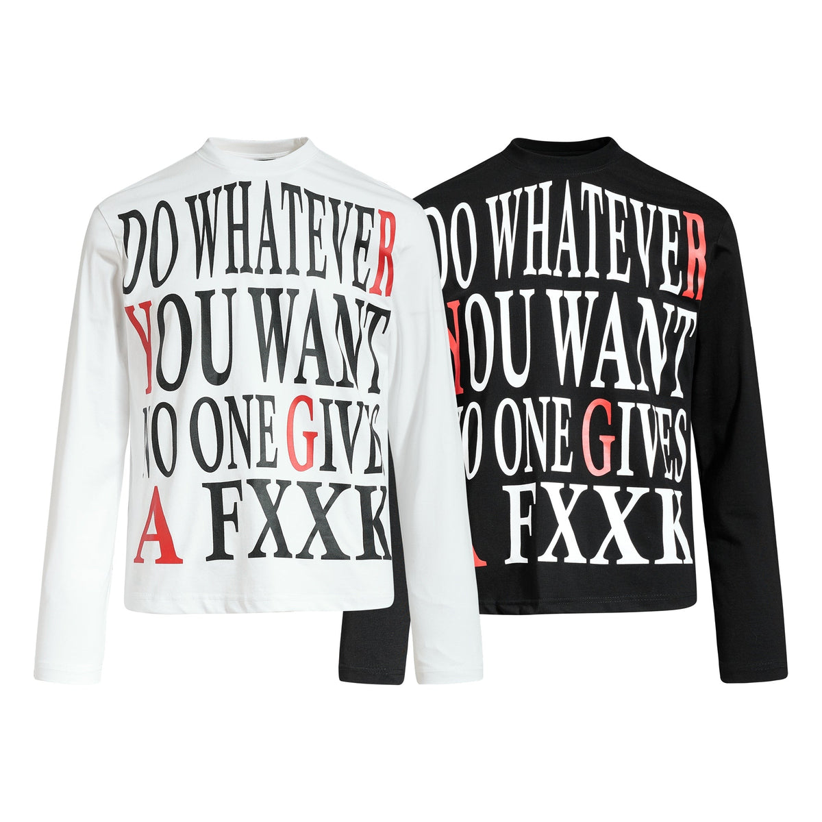 Madxmarx Do Whatever Graphic Long Sleeve Tee