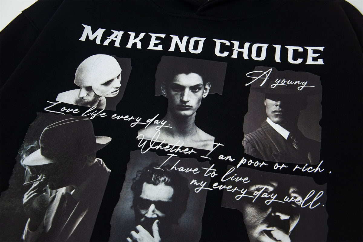 Madxmarx “Make No Choice” Graphic Hoodie